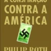 A Conspiração Contra a América