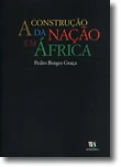 A Construção da Nação em África
