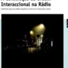 A Construção da Ordem Interaccional na Rádio