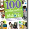 100 Acontecimentos que Fizeram História