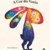 A Cor do Vazio