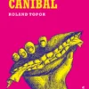 A Cozinha Canibal