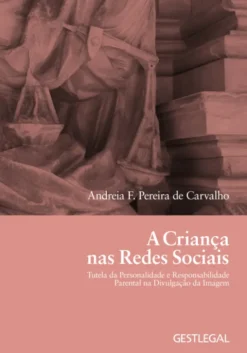 A Criança nas Redes Sociais