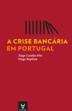 A crise bancária em Portugal