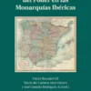 Actores e Instrumentos del Poder en las Monarquias Ibéricas