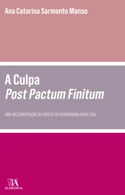 A Culpa Post Pactum Finitum