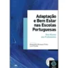 Adaptação e Bem estar nas Escolas Portuguesas