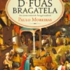 A Demanda de D. Fuas Bragatela