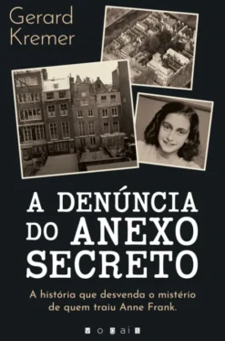 A Denúncia do Anexo Secreto