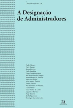 A Designação de Administradores