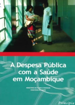 A Despesa Pública com a Saúde em Moçambique