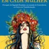 A Deusa em Cada Mulher
