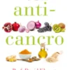 A Dieta Anti-Cancro
