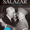 A Diplomacia de Salazar (1932 - 1949)