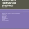 A Diretiva sobre Reestruturação e Insolvência - Reflexão e Críticas