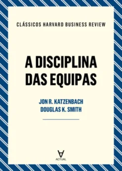 A Disciplina das Equipas