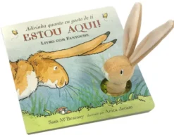 Adivinha quanto eu gosto de ti - Estou Aqui! - Livro com Fantoche
