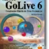 Adobe GoLive 6 - Construção Rápida de Sites Dinâmicos