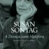 A Doença como Metáfora