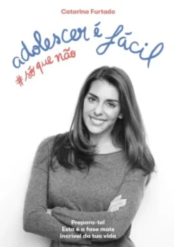 Adolescer é Fácil #só que não