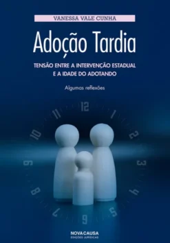 Adoção Tardia