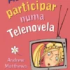 Adorava Participar Numa Telenovela