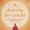 A Doutrina do Coração