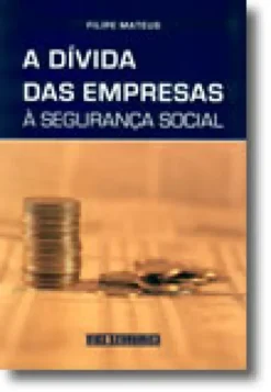 A Dívida das Empresas à Segurança Social