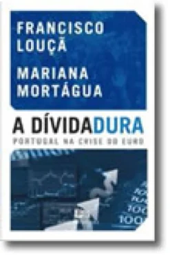 A Dívida(dura)  Portugal na crise do Euro
