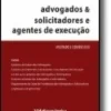 Advogados & Solicitadores e Agentes de Execução