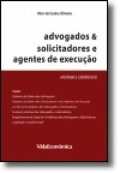 Advogados & Solicitadores e Agentes de Execução