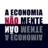 A Economia Não Mente