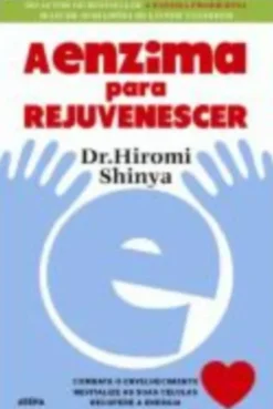 A Enzima para Rejuvenescer