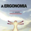 A Ergonomia