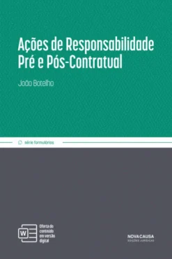 Ações de Responsabilidade Pré e Pós-Contratual