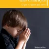 A Espiritualidade das Crianças - O que é e para que serve
