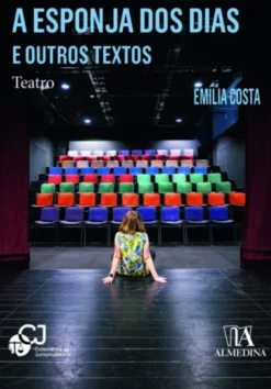 A Esponja dos Dias e Outros Textos - Teatro