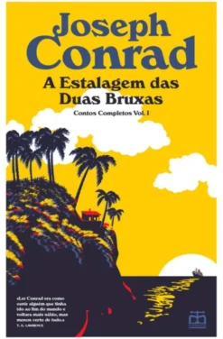A Estalagem das Duas Bruxas - Contos Completos - Vol. I