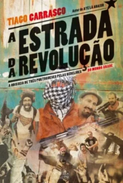 A Estrada da Revolução