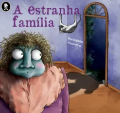 A Estranha Família