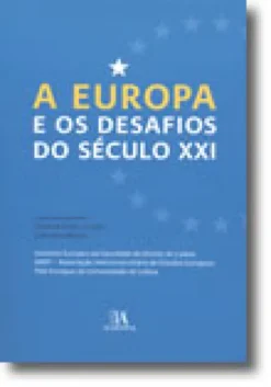A Europa e os Desafios do Século XXI