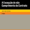 A Excepção de não Cumprimento do Contrato