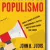 A Explosão do Populismo: como a Grande Recessão transformou a política nos Estados Unidos e na Europa