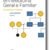 A Família em Medicina Geral e Familiar - Conceitos e Práticas