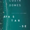Afastar-Se (Treze Contos sobre Água)