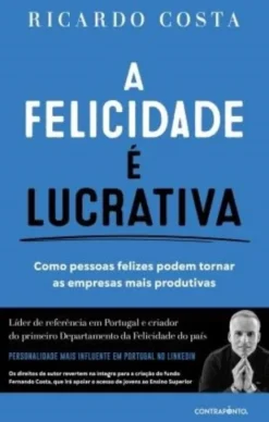 A Felicidade é Lucrativa