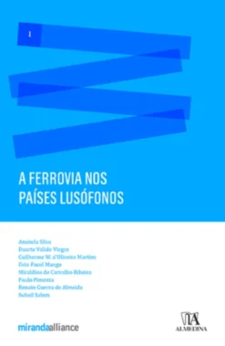 A Ferrovia nos Países Lusófonos