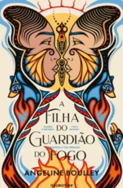 A Filha do Guardião do Fogo