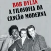 A Filosofia da Canção Moderna