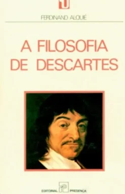 A Filosofia de Descartes